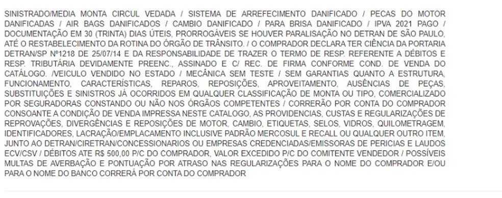 As informações ficam disponíveis apenas quando o consumidor se cadastra no site. O termo 'sinistrado" quer dizer que o carro possui danos.  — Foto: Reprodução