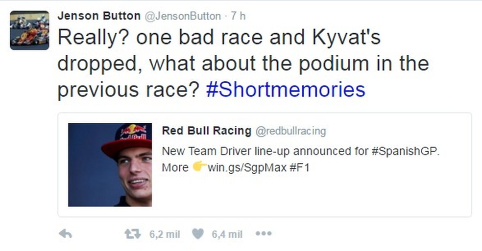 "Sério? Uma corrida ruim e Kvyat é deixado. E o pódio na última corrida?", questiou o piloto Jenson Button, da McLaren, no Twitter (Foto: Reprodução) — Foto: Auto Esporte