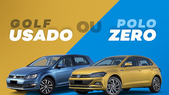 Compro um Volkswagen Polo 1.0 novo ou um Golf Highline 1.4 usado?
