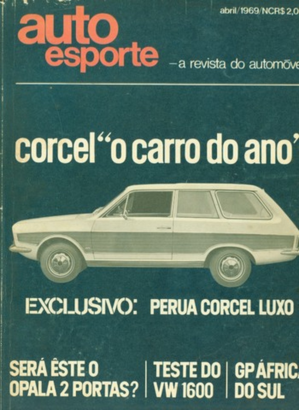 Corcel: o Carro do Ano em 1969 (Foto: Auto News Brasil) — Foto: Auto Esporte
