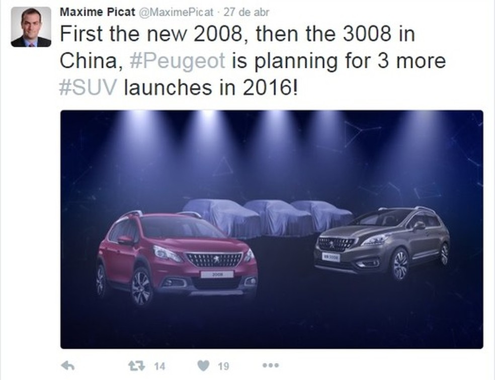 "Primeiro o novo 2008, depois o 3008 na China, #Peugeot está planejando o lançamento de 3 novos #SUVs para 2016!", disse o CEO da Peugeot, Maxime Picat, na conta oficial do Twitter (Foto: Reprodução) — Foto: Auto Esporte