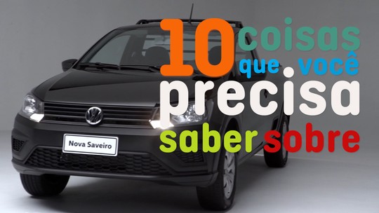 Nova Volkswagen Saveiro: 10 coisas que você precisa saber